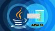 Java 18 چه قابلیت‌های کاربردی در اختیار برنامه‌نویسان قرار داده است؟