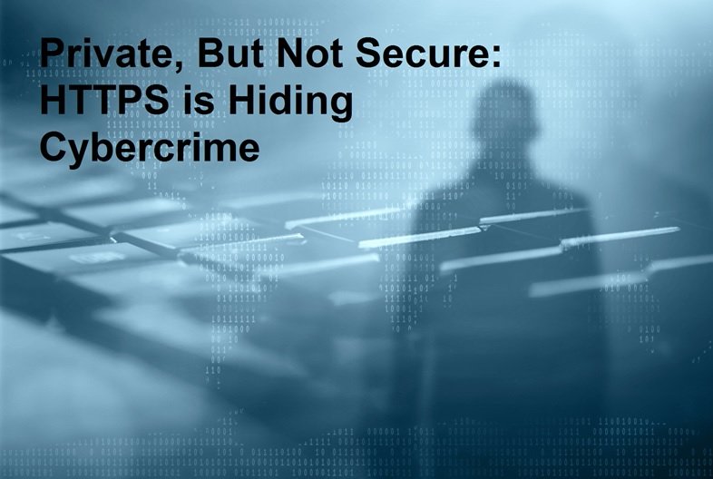 پروتکل HTTPS خصوصی است، اما به یک اندازه به کاربران و هکرها خدمت می‌کند