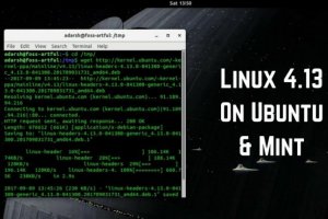چگونه کرنل لینوکس 4.13 را روی اوبونتو و مینت نصب کنیم؟ 